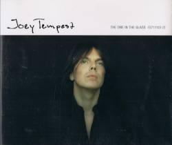 Joey Tempest : The One in the Glass